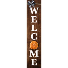 Load image into Gallery viewer, Welcome Fall Vertical Entrance Sign
