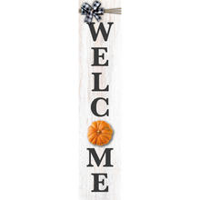 Load image into Gallery viewer, Welcome Fall Vertical Entrance Sign
