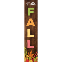 Load image into Gallery viewer, Hello Fall Vertical Entrance Sign
