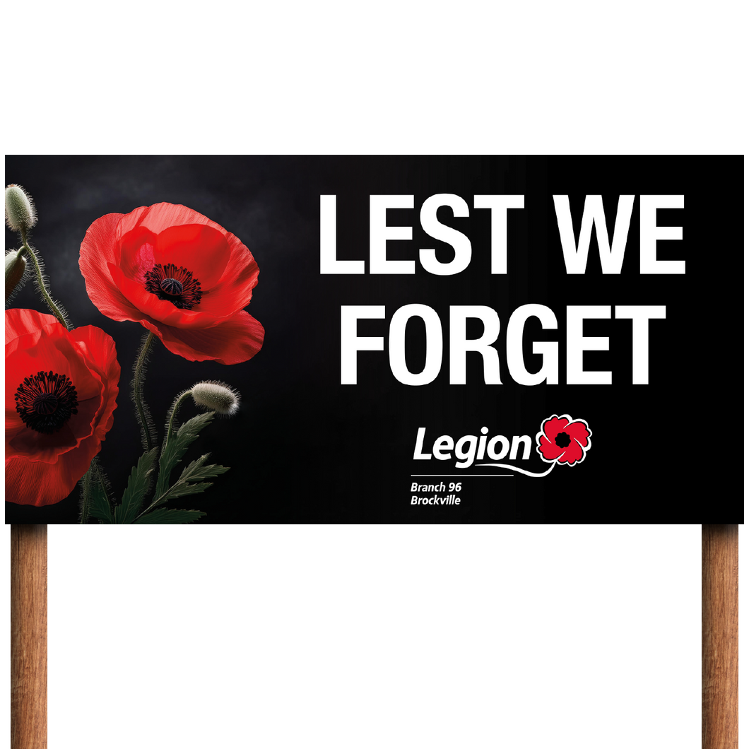 Legion Large Fundraiser Business Sign - Lest We Forget