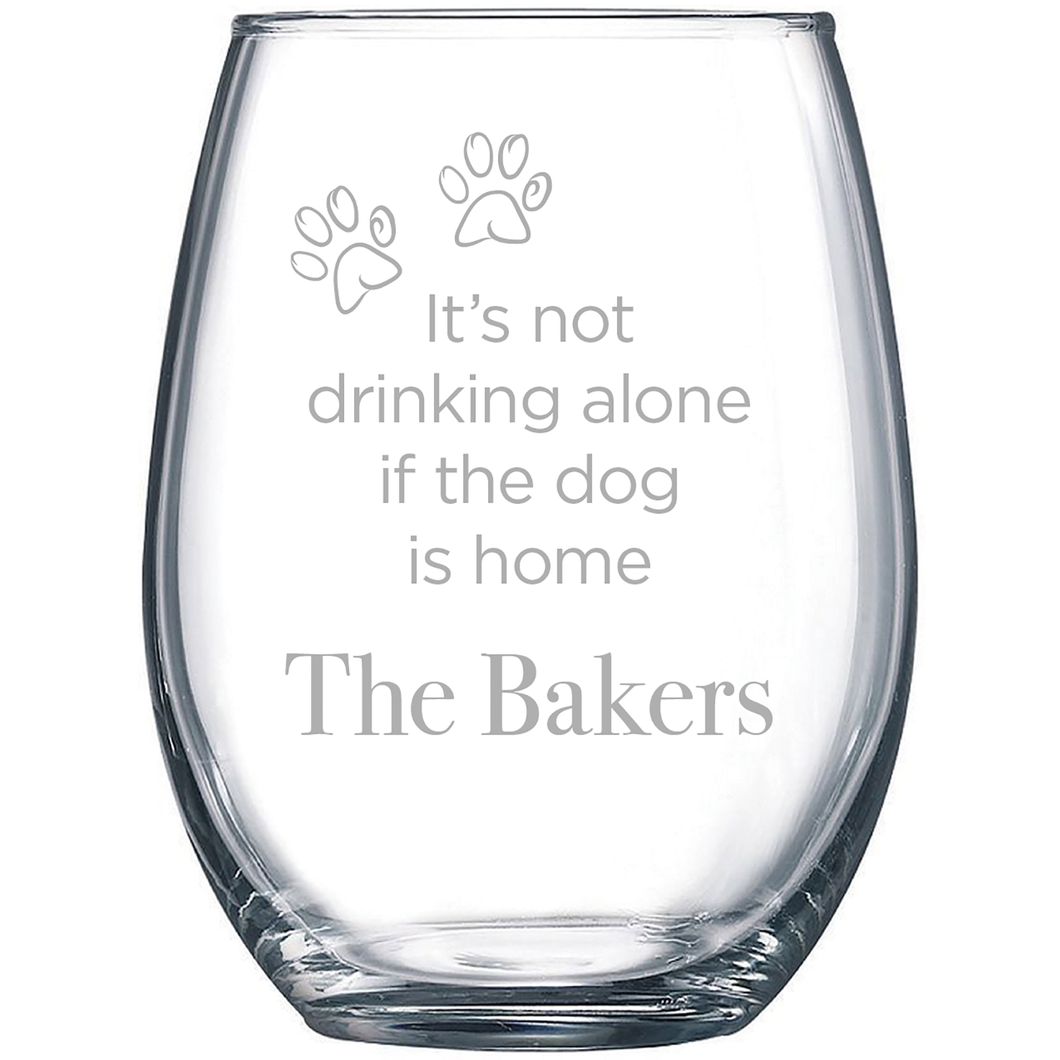 Dog is home, Custom Wine Glasses, Set of 4