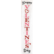 Load image into Gallery viewer, Happy Valentines Day Vertical Entrance Sign
