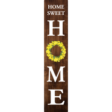 Load image into Gallery viewer, Home Sweet Home Vertical Entrance Sign
