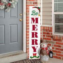 Load image into Gallery viewer, Be Merry Vertical Entrance Sign
