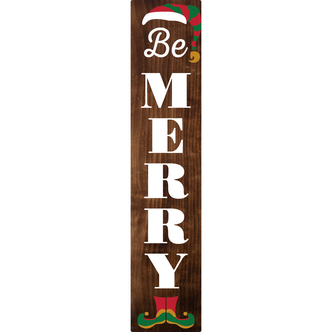 Be Merry Vertical Entrance Sign