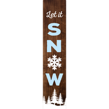 Load image into Gallery viewer, Let it Snow Vertical Entrance Sign
