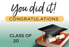 Load image into Gallery viewer, Graduation Lawn Sign
